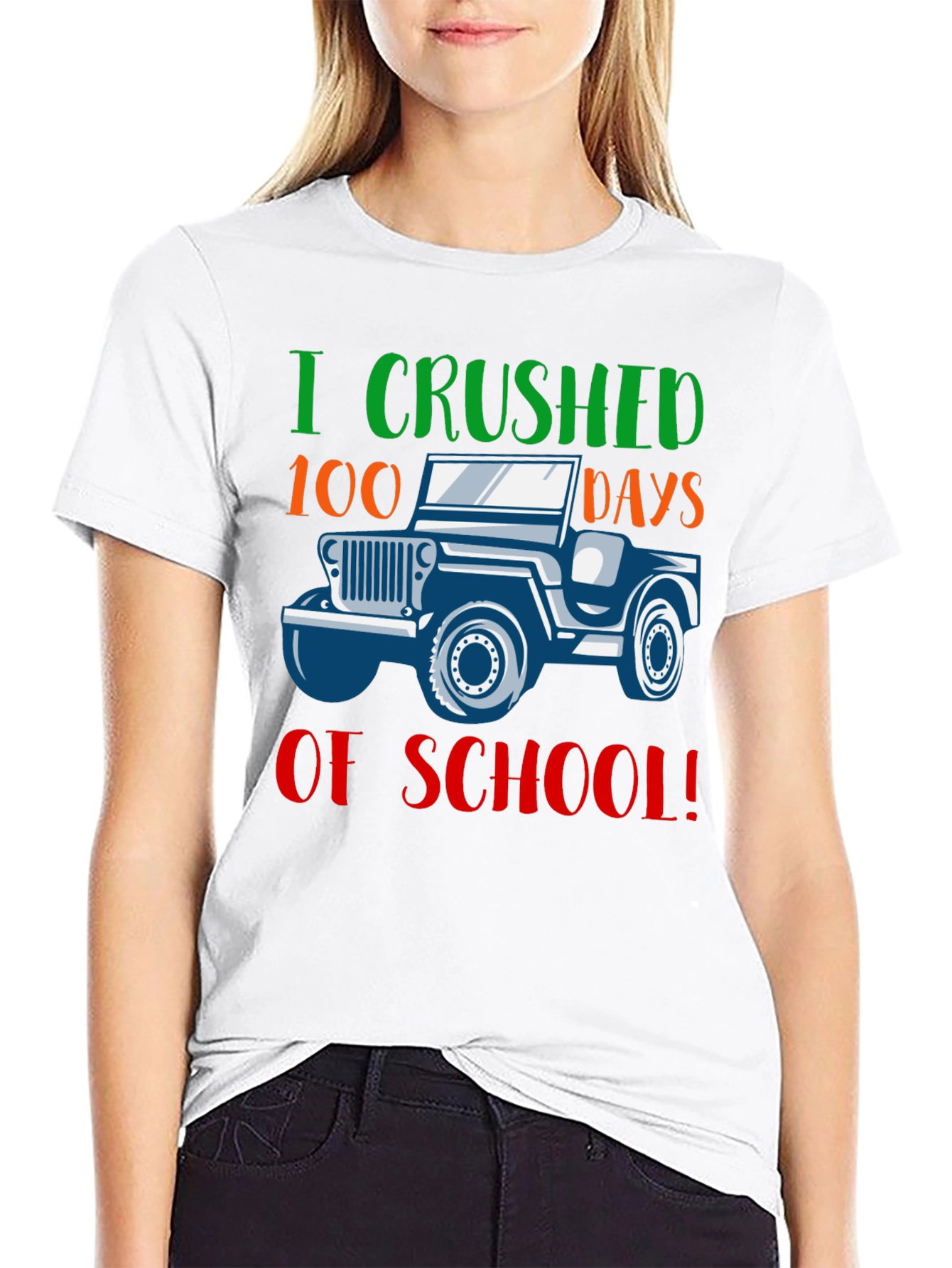 100 Days of School T-Shirt - I Crushed It!