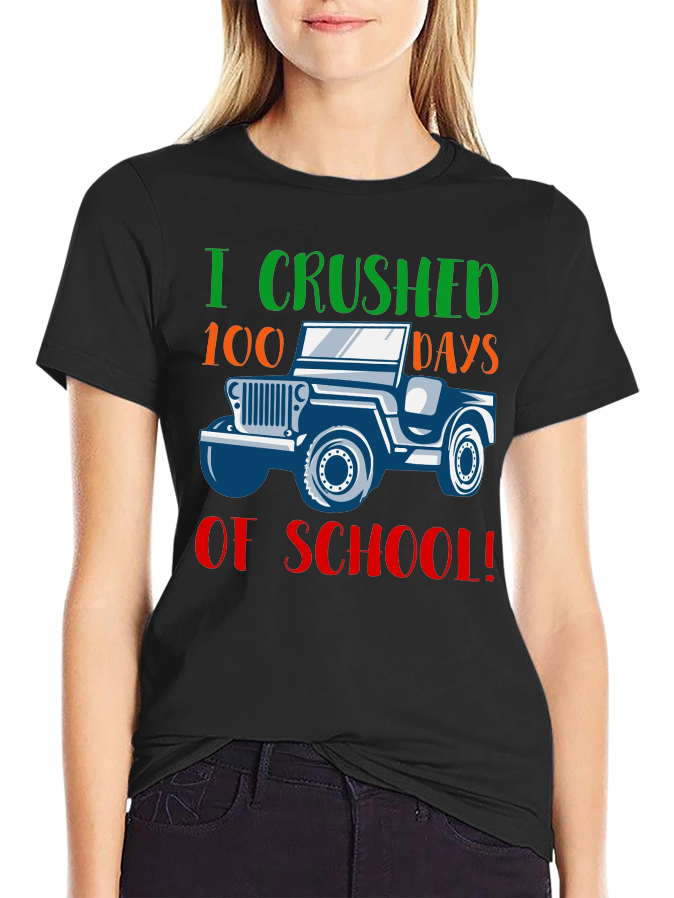 100 Days of School T-Shirt - I Crushed It!