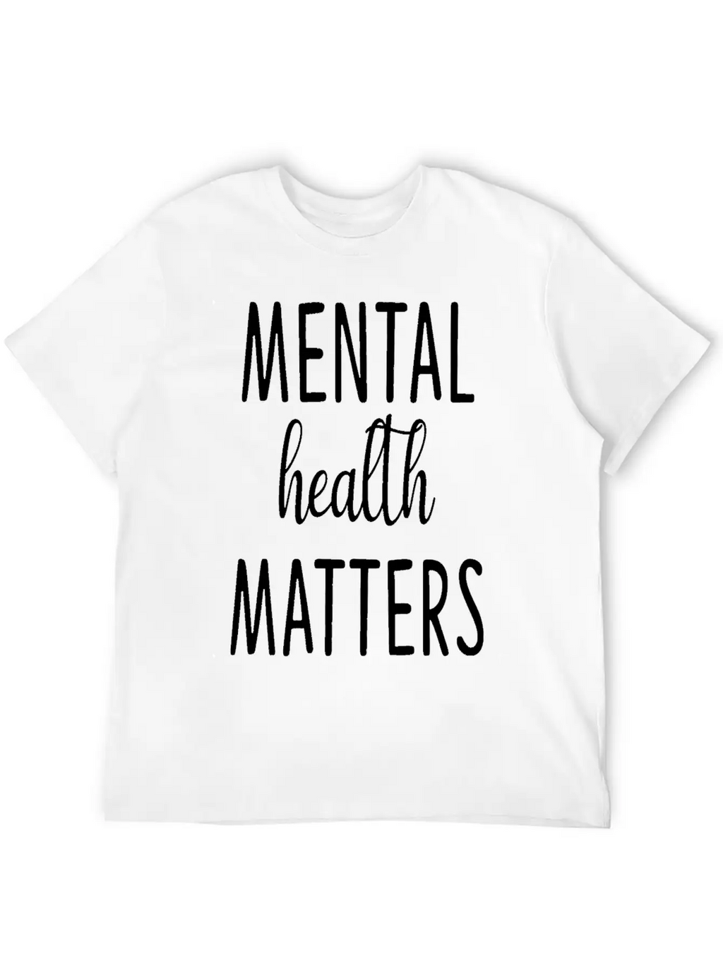 Mental Health Matters Classic Crew Neck Graphic Tee – Everyday Minimal Look