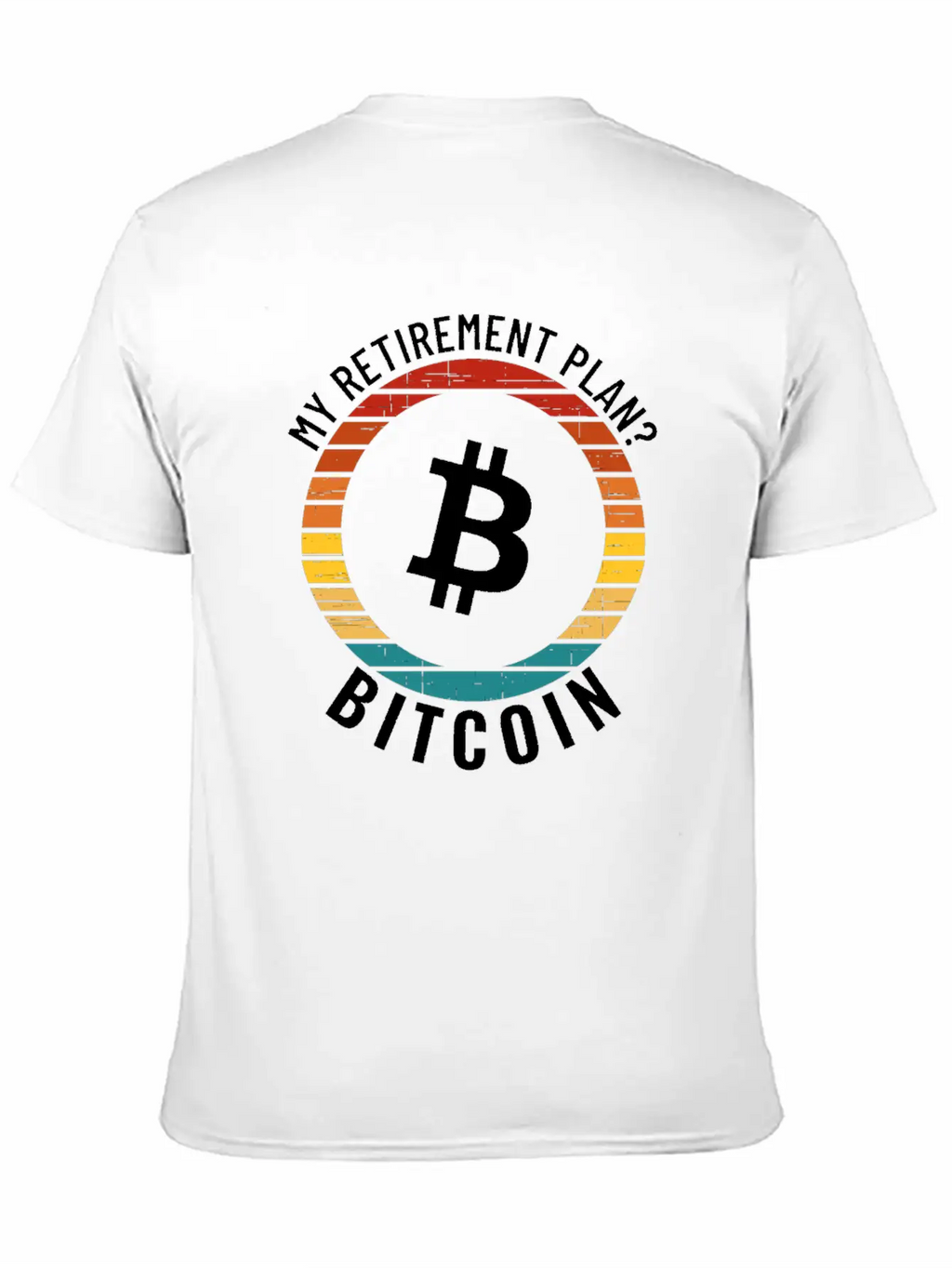 My Retirement Plan: Bitcoin BTC Modern Fit Casual T-Shirt – Clean And Versatile Design