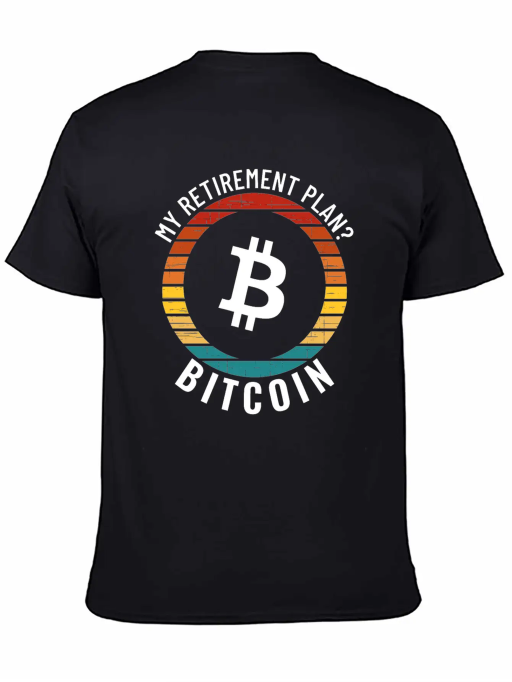 My Retirement Plan: Bitcoin BTC Modern Fit Casual T-Shirt – Clean And Versatile Design