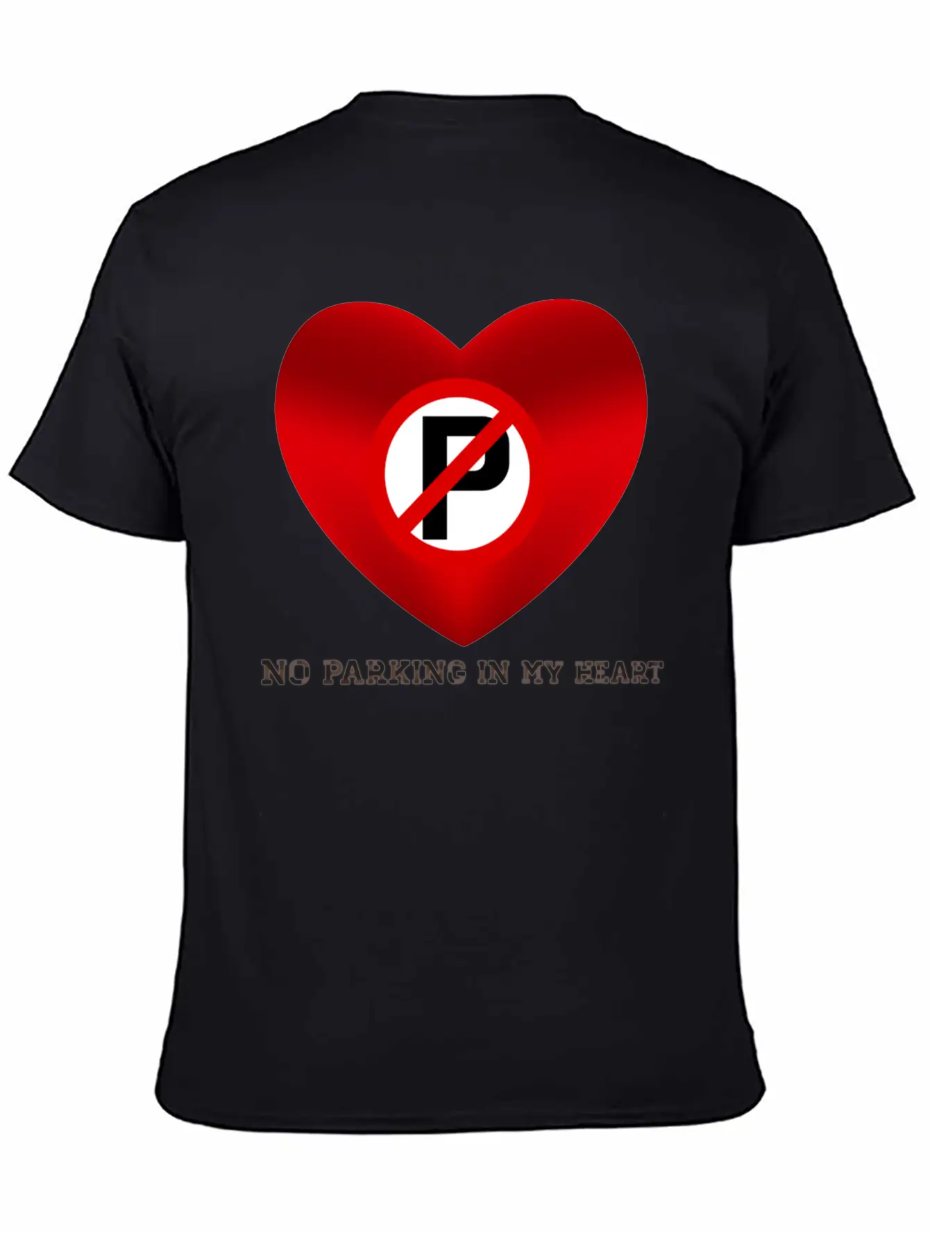 "No Parking In My Heart: A Journey Of Emotional. Classic Fit Graphic Tee For Daily Comfort – Unisex Cotton Shirt