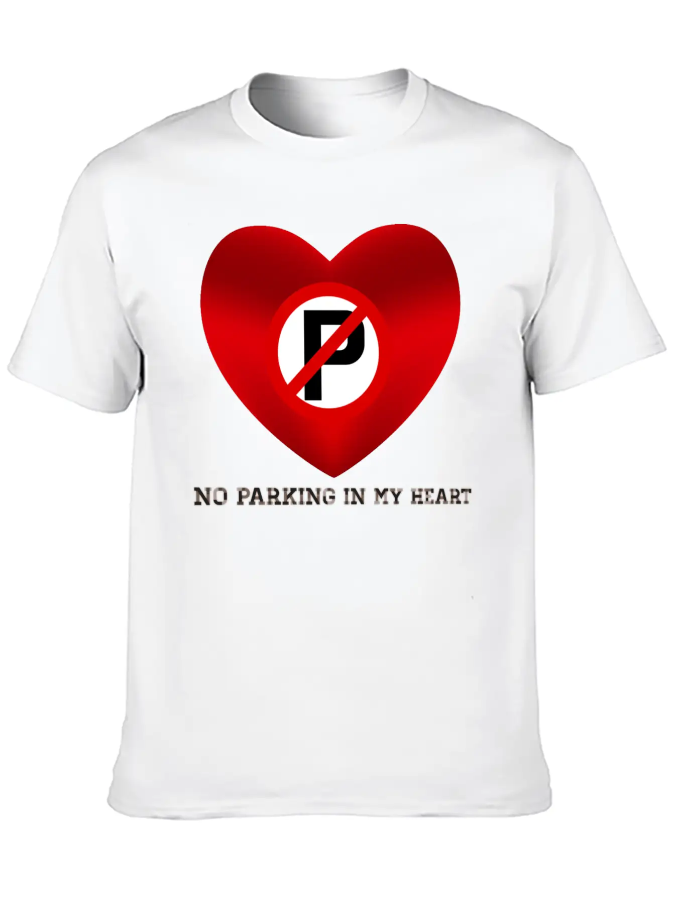 "No Parking In My Heart: A Journey Of Emotional. Classic Fit Graphic Tee For Daily Comfort – Unisex Cotton Shirt
