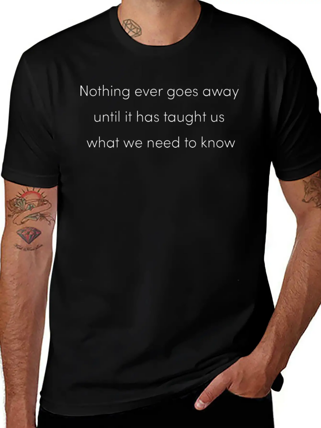 Nothing Goes Away Mindfulness Spiritual Motivation Timeless Short Sleeve Tee – Comfy And Minimalist Design