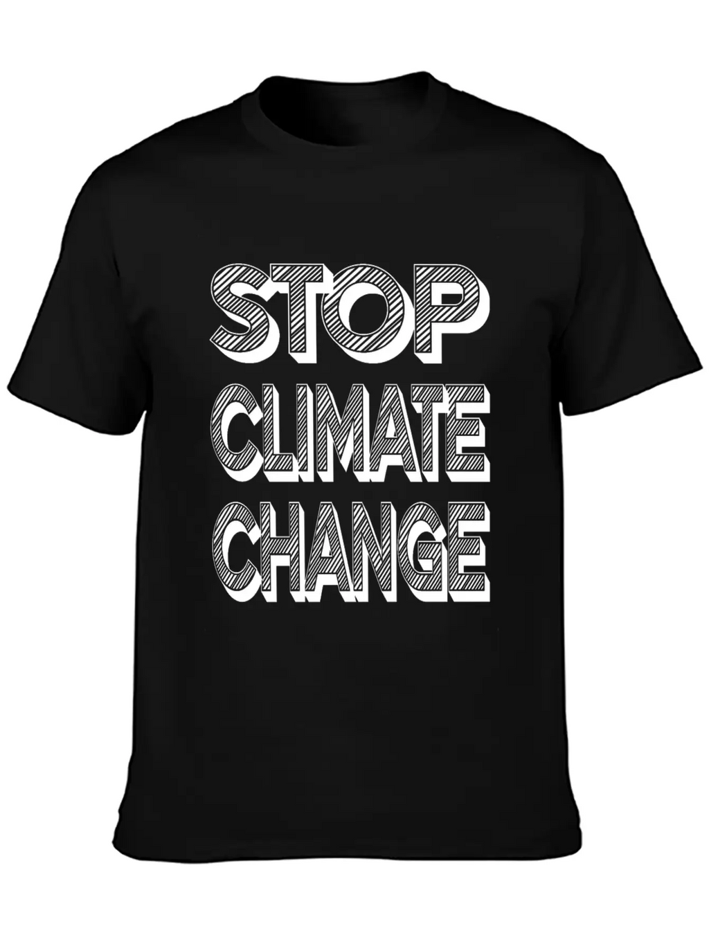 Stop Climate Change Modern Fit Casual T-Shirt – Clean And Versatile Design