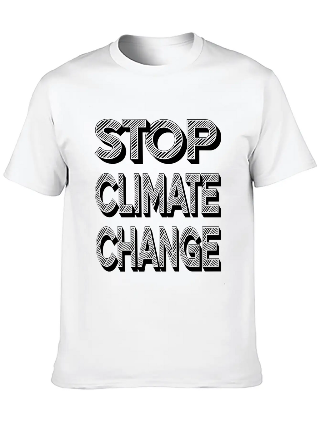 Stop Climate Change Modern Fit Casual T-Shirt – Clean And Versatile Design
