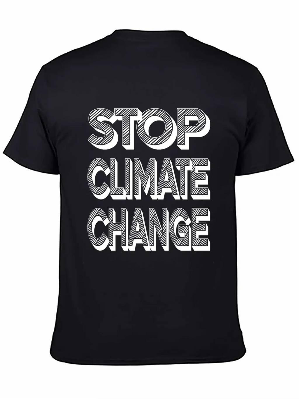 Stop Climate Change Modern Fit Casual T-Shirt – Clean And Versatile Design