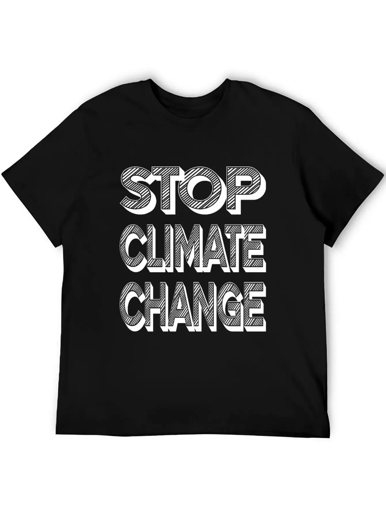 Stop Climate Change Modern Fit Casual T-Shirt – Clean And Versatile Design
