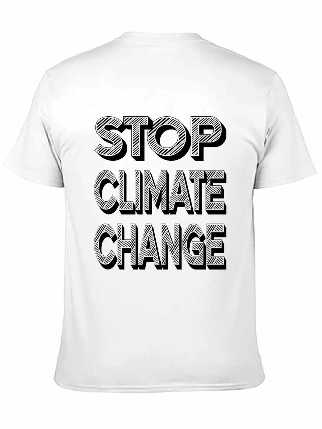 Stop Climate Change Modern Fit Casual T-Shirt – Clean And Versatile Design
