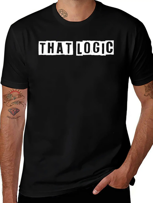 "That Logic" Lettering White Essential Unisex Summer Tee – Soft Cotton Casual Fit