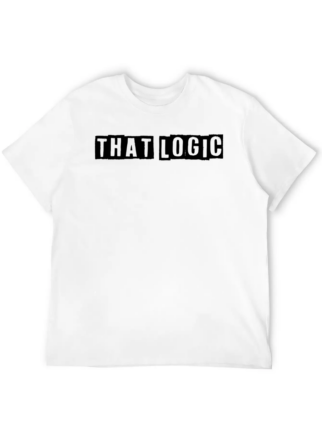 "That Logic" Lettering White Essential Unisex Summer Tee – Soft Cotton Casual Fit