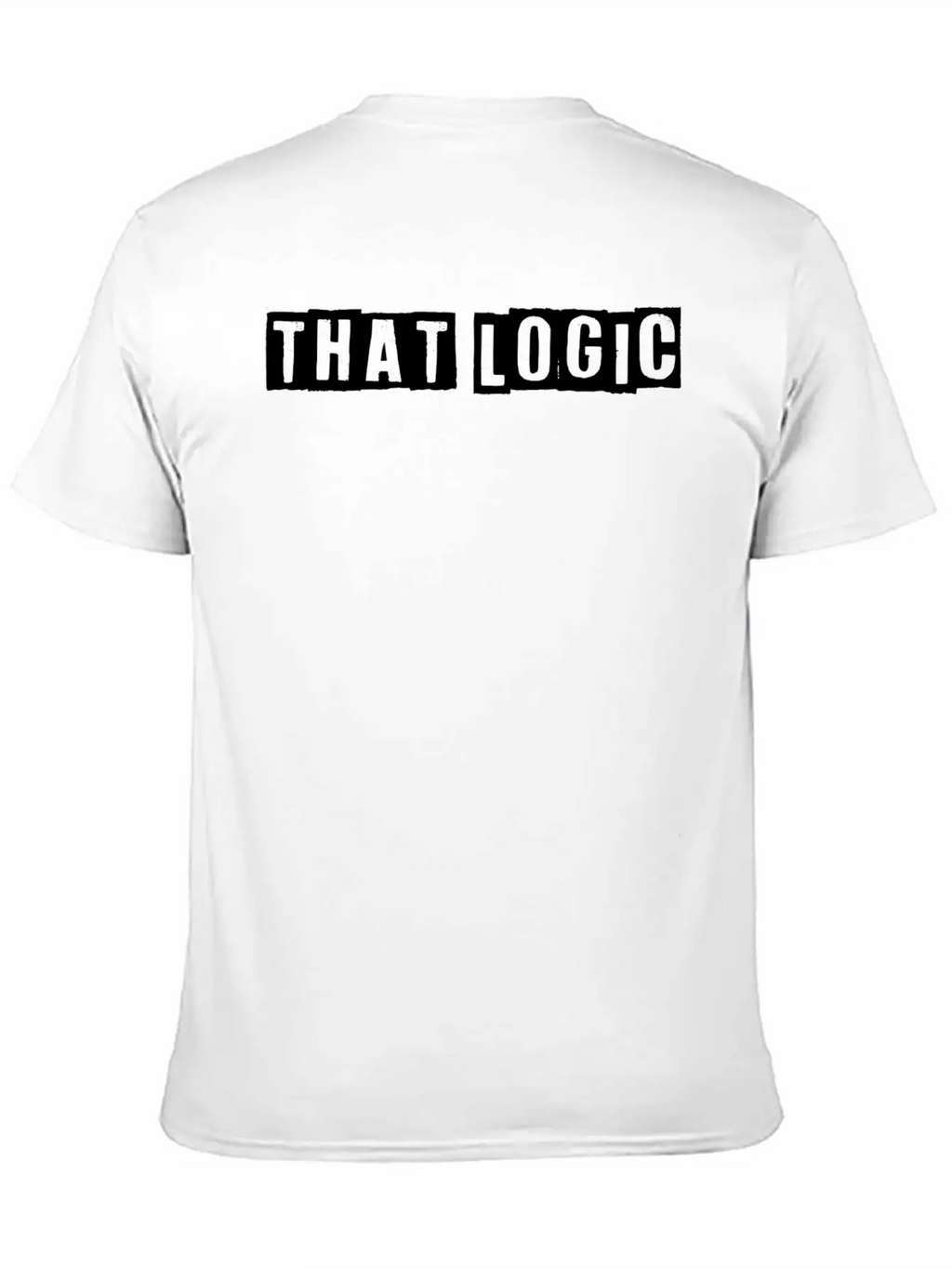 "That Logic" Lettering White Essential Unisex Summer Tee – Soft Cotton Casual Fit