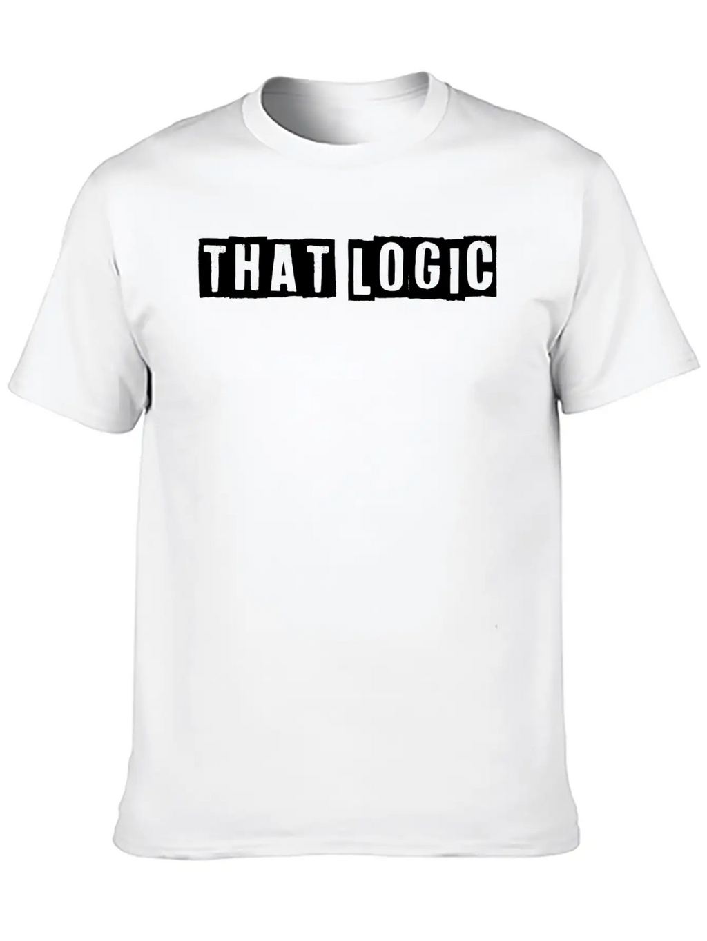 "That Logic" Lettering White Essential Unisex Summer Tee – Soft Cotton Casual Fit