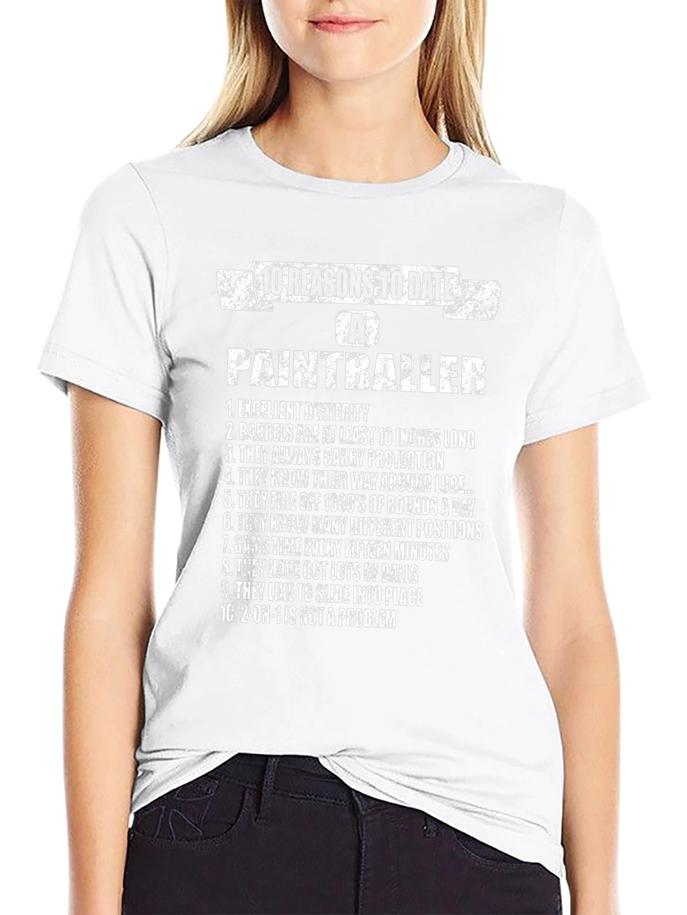 10 Reasons to Date a Paintballer Graphic Tee