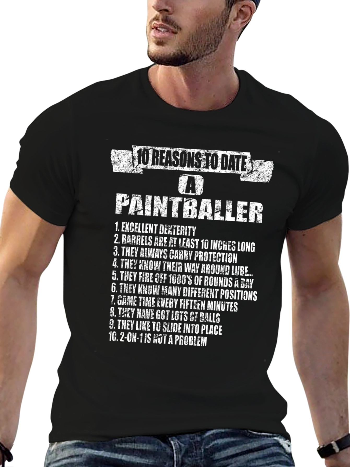 10 Reasons to Date a Paintballer Graphic Tee