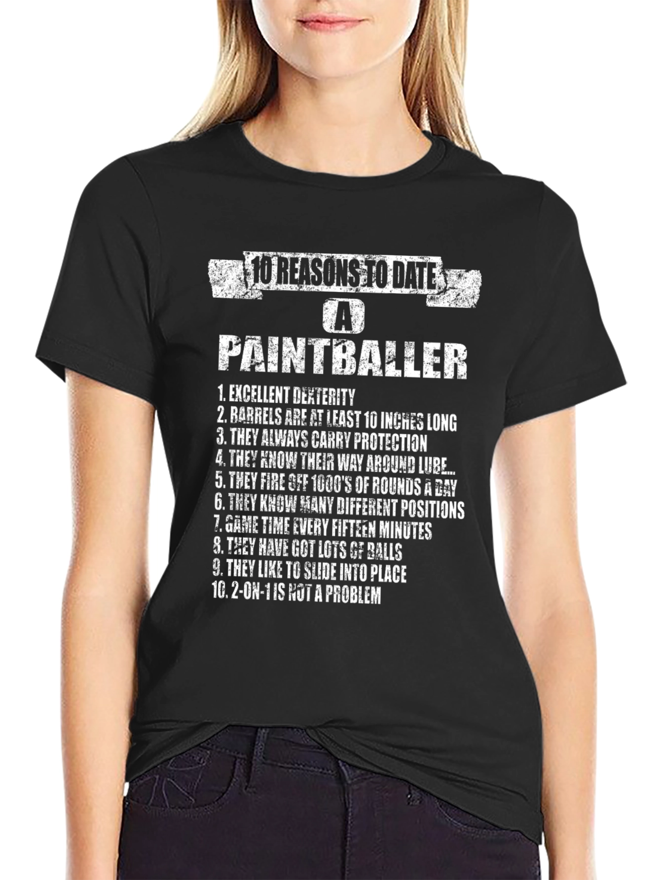 10 Reasons to Date a Paintballer Graphic Tee