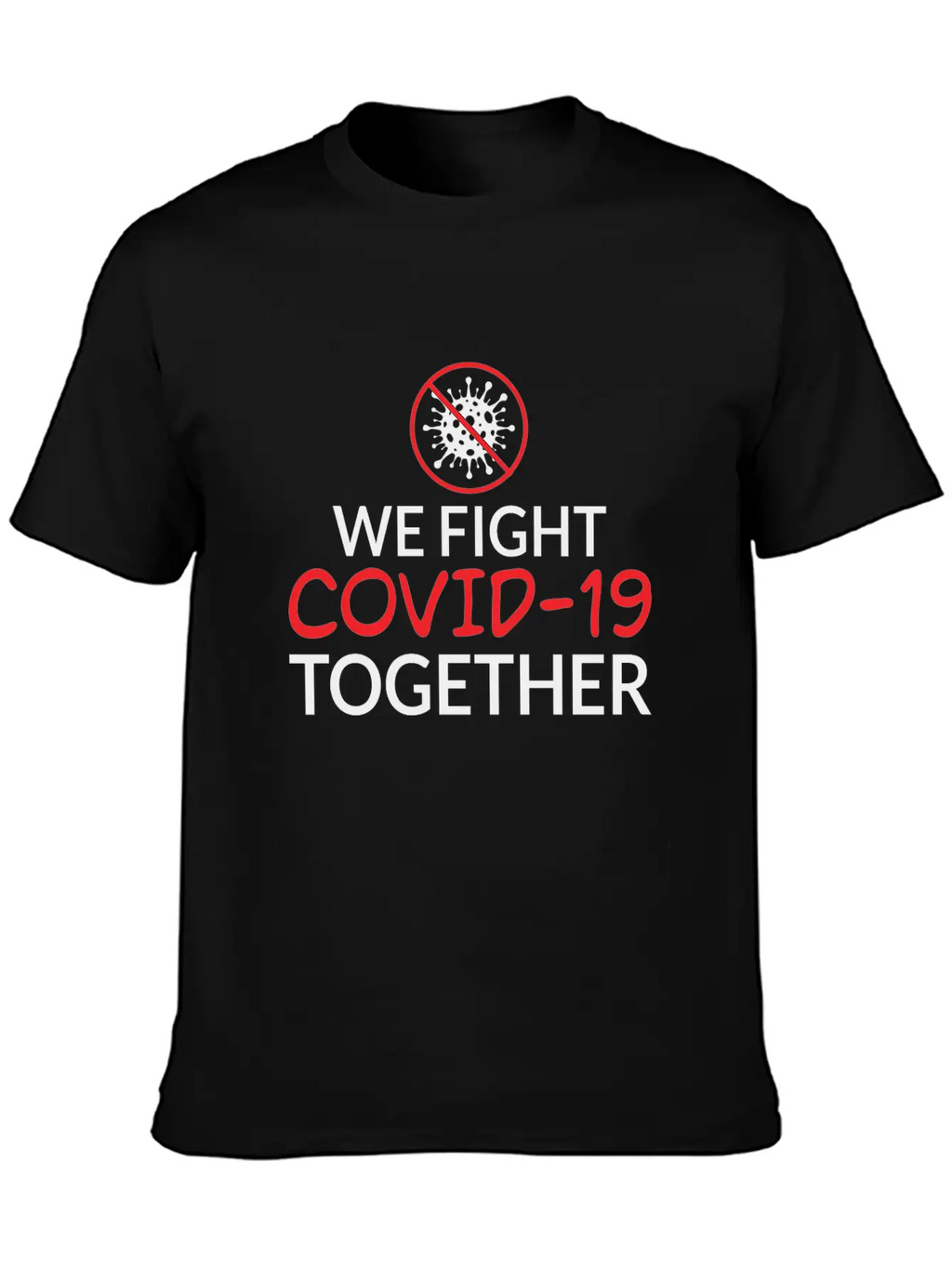 We Fight Covid- 19 Together Corona Relaxed Everyday Tee – Lightweight And Durable Cotton