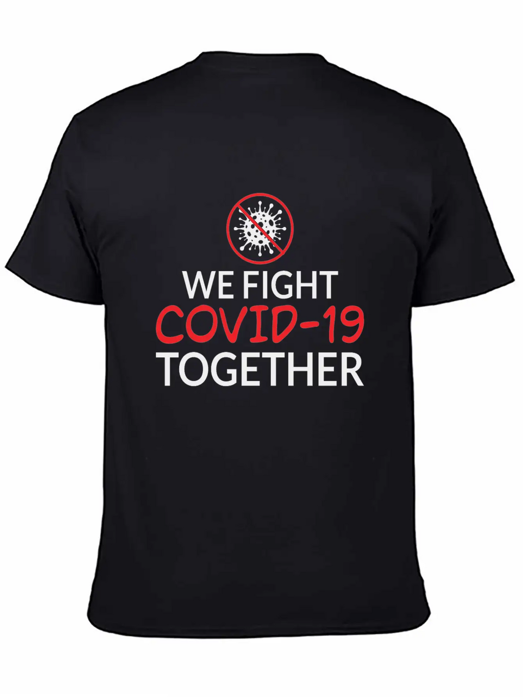 We Fight Covid- 19 Together Corona Relaxed Everyday Tee – Lightweight And Durable Cotton