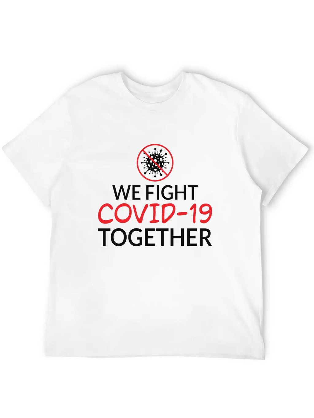We Fight Covid- 19 Together Corona Relaxed Everyday Tee – Lightweight And Durable Cotton