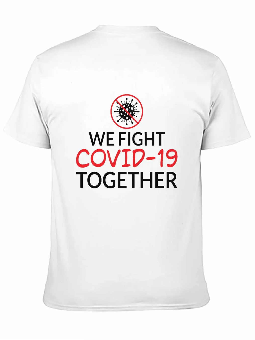 We Fight Covid- 19 Together Corona Relaxed Everyday Tee – Lightweight And Durable Cotton