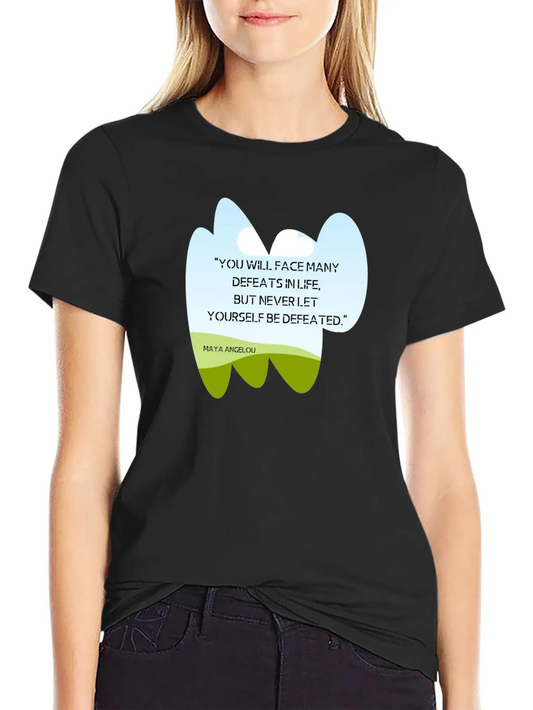 "You Will Face Many Defeats In Life, But Never Let Essential Cotton Tee For Daily Outfits – Unisex Style